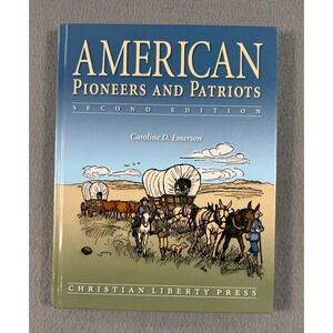American Pioneers and Patriots 2nd Ed | Homeschool US History | Christian‎